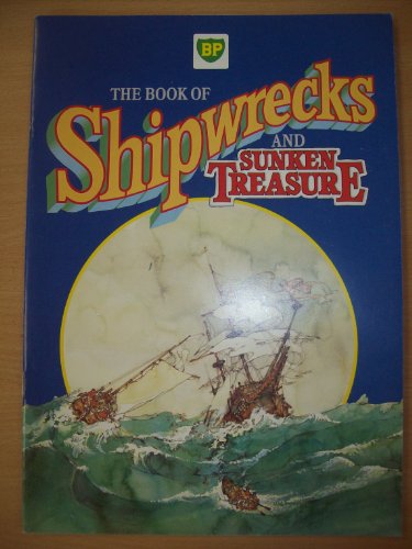 The Book of Shipwrecks and Sunken Treasure