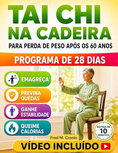 TAI CHI NA CADEIRA PARA PERDA DE PESO APÓS OS 60 ANOS: Exercícios seguros para fazer sentado, que melhoram a estabilidade, a circulação e revitalizam o corpo em apenas 10 minutos por dia