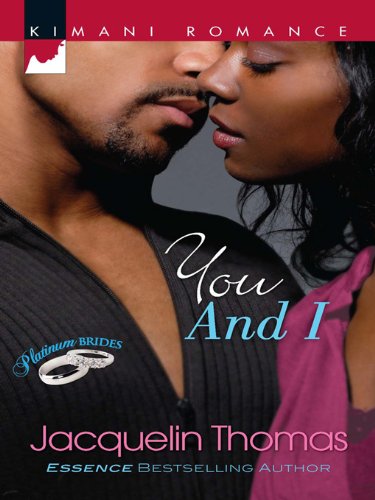 You and I (Platinum Brides Book 222)