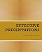 Custom Bundle: University Effective Presentations with Printed Access Code; Purdue University