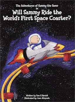 Paperback Will Sammy Ride the World's First Space Coaster? Book