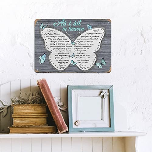 Butterflies As I Sit In Heaven I Try And Let You Know With Signs Metal Tin Sign Barber Shop Hair Cut Men Cave Art Home Wall Bar Decor Post Tin 12X8 Inch #TOP4