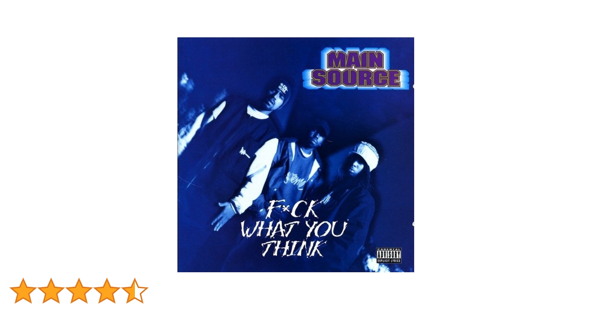 ヒップホップ+ラップ Main Source - Fuck What You Think Fuck What You Think - Album by Main Source - Apple Music