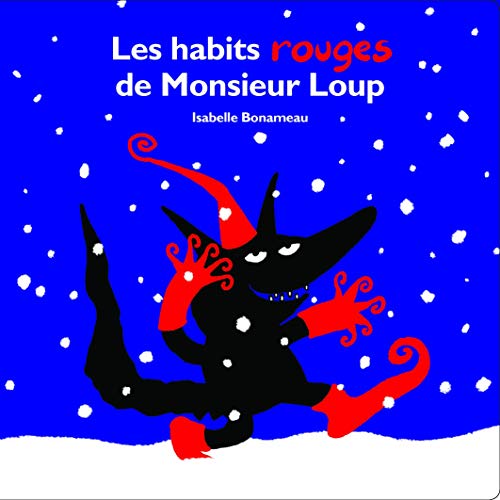 Preisvergleich Produktbild Les Habits Rouges de Monsieur Loup (LOULOU & CIE)
