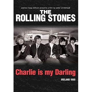 The Rolling Stones: Charlie Is My Darling–Ireland 1965 - Les Beatles, Paul McCartney, John Lennon, RIngo Starr, George Harrison