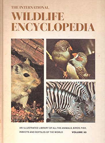The International Wildlife Encyclopedia Volume 20 Wyrneck to Zorro Special Contents Index