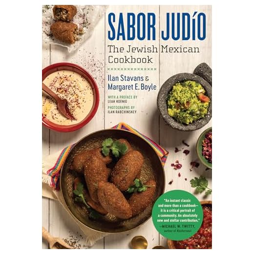 Sabor Judío: The Jewish Mexican Cookbook (A Ferris and Ferris Book)