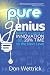 Pure Genius: Building a Culture of Innovation and Taking 20% Time to the Next Level