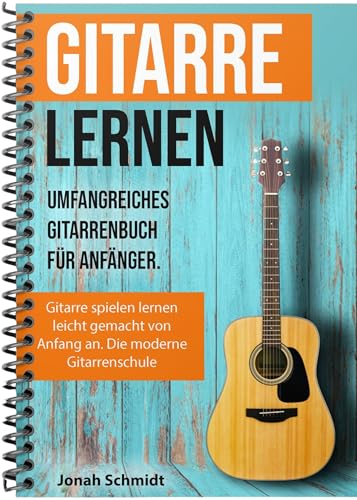 Gitarre lernen leicht gemacht: Das Gitarrenbuch für Erwachsene mit Videos und noch mehr Songs, mit praktischer Spiralbindung für 26,95 EUR bei amazon.de Bild: Gitarre lernen leicht gemacht: Das Gitarrenbuch für Erwachsene mit Videos und noch mehr Songs, mit praktischer Spiralbindung für 26,95 EUR bei amazon.de