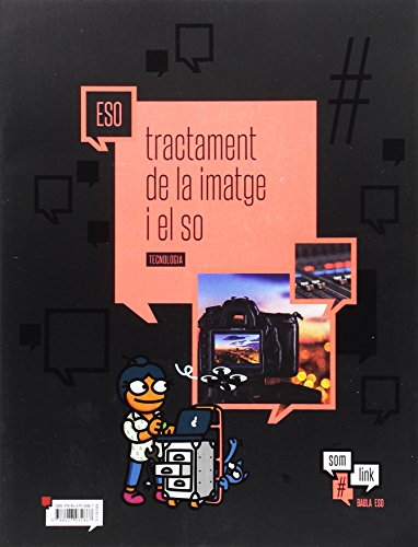 Tecnologia 10. Tractament de la Imatge i el So Somlink Ed 2016 Catala
