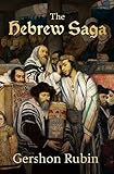 The Hebrew Saga (English Edition)