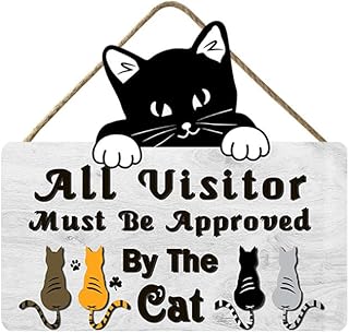Welcoem Sign for from Door Wooden Sign Pet Tag All Visitors Must Be Approved by The Cat Animal Sign for Door Home Cat Shop Decoration Cat Lover Gifts 12x10.6IN