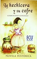 La hechicera y su cofre 8484548570 Book Cover