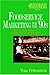 Foodservice Marketing for the '90s: How to Become the #1 Restaurant in Your Neighborhood