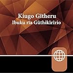 Cover of Kikuyu Audio Bible - Kikuyu Bible
