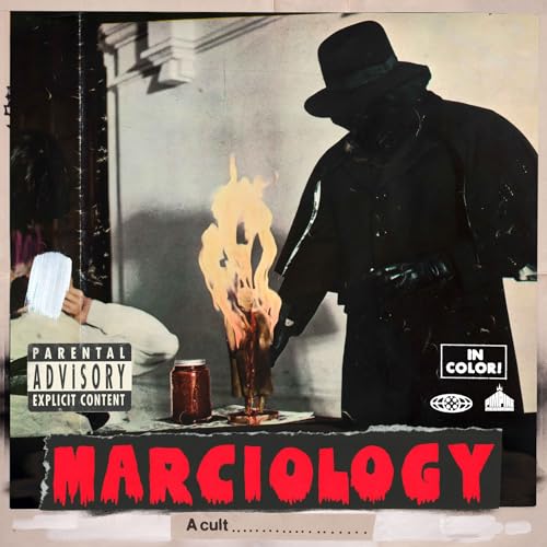 Marciology [Explicit]