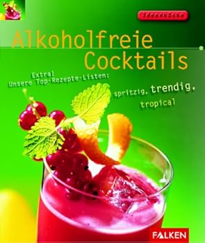 Paperback Alkoholfreie Cocktails. [German] Book
