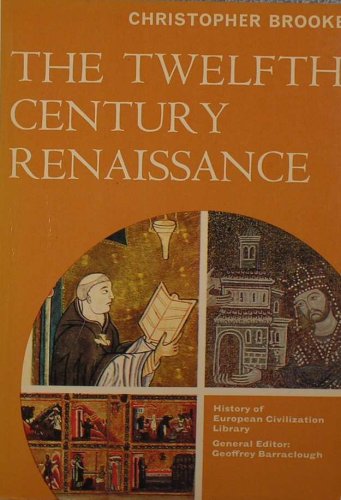 The twelfth century renaissance ([Library of Eu... B0007FOPE0 Book Cover