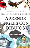 aprende ingles con dibujos: dibujos y sus significados en ingles frases en ingles