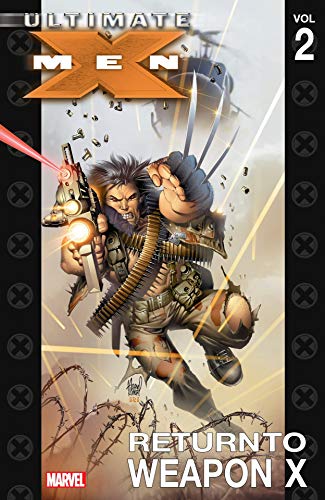  Ultimate X Men: Return to Weapon X (2)