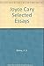 Joyce Cary Selected Essays