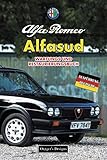 alfa touring spider for sale  ALFA ROMEO ALFASUD: WARTUNGS UND RESTAURIERUNGSBUCH (Deutsche Ausgaben)