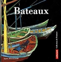 Bateaux (Autrement Jeunesse) 2862606316 Book Cover