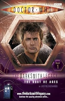 Doctor Who: The Dust of Ages (The Darksmith Legacy Book 1)