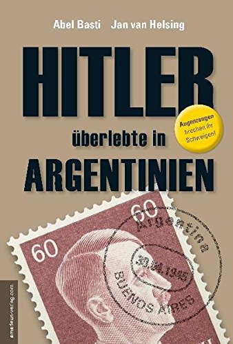Preisvergleich Produktbild Hitler überlebte in Argentinien