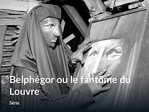 Belphégor ou le fantôme du Louvre - Saison 1
