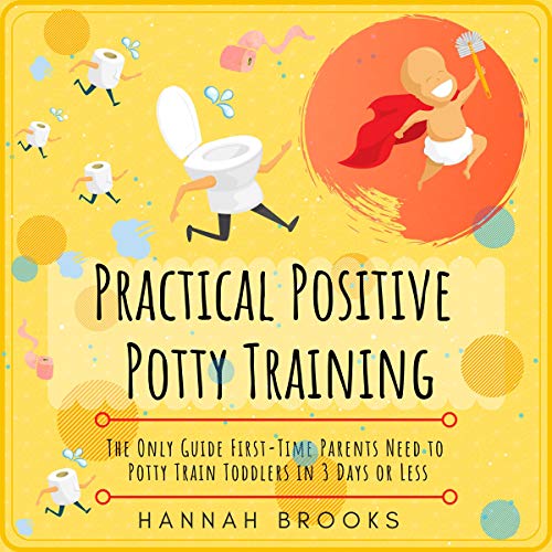 Practical Positive Potty Training by Hannah Brooks episode artwork