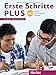 Erste Schritte plus Neu Einstiegskurs: Deutsch als Zweitsprache / Kursbuch (SCHRPLUS)