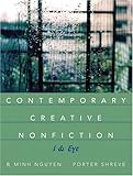 Contemporary Creative Nonfiction: I & Eye