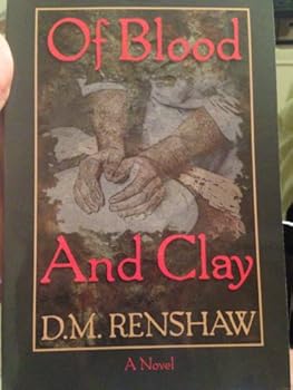 Paperback Of Blood and Clay Book