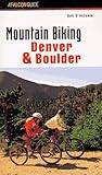 Mountain Biking Denver & Boulder (Fat/Trax Series)