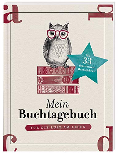 Mein Buchtagebuch: Für die Lust am Lesen. Mit 33 dekorativen Buchstickern