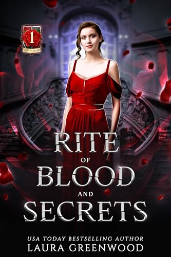 Rite of Blood and Secrets (House of Blood and Roses Book 1)