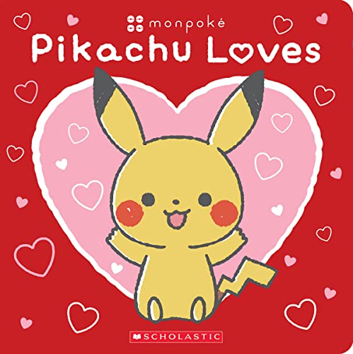 Image of Pikachu Loves (Pokémon: Monpoké Board Book) (Pokémon: Monpoké)