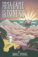 The Meta-Game of Business 069284807X Book Cover