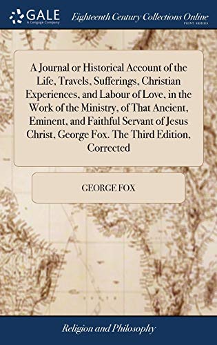 A Journal or Historical Account of the Life, Tr... 1379769310 Book Cover