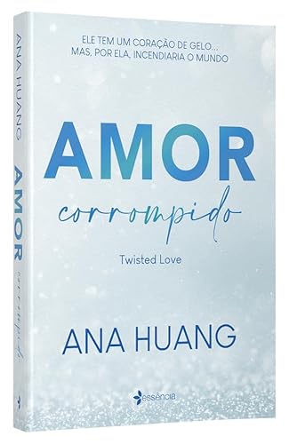 Amor corrompido (Twisted Love): volume 1 da série fenômeno do Tik Tok