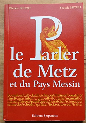  Le parler Messin