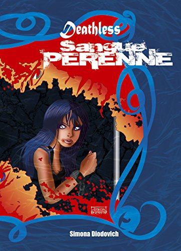 Sangue Perenne (Deathless Vol. 2) Sangue Perenne (Deathless Vol. 2)