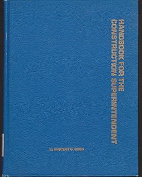 Hardcover Handbook for the construction superintendent (Reston series in construction technology) Book