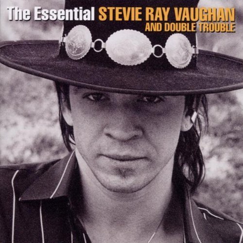 The Essential Stevie Ray Vaughan and Double Trouble by Stevie Ray Vaughan and Double Trouble [Music CD]