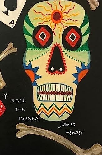 Roll the Bones