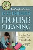 The Complete Guide to Eco-Friendly House Cleaning Everything You Need to Know Explained Simply (Back-To-Basics)