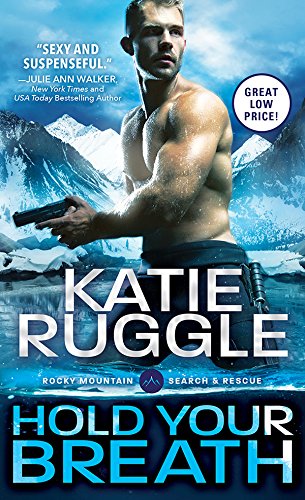 Hold Your Breath / Katie Ruggle