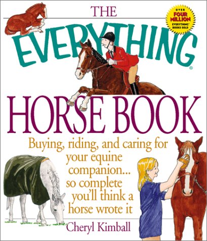 Everything Horse Book (Everything Series)