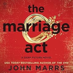 The Marriage Act Audiolivro Por John Marrs capa